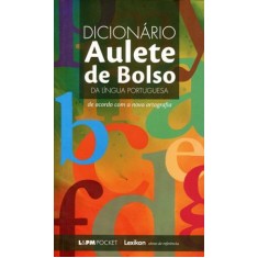 Imagem de Dicionário Aulete de Bolso da Língua Portuguesa - de Acordo Com a Nova Ortografia - Vários - 9788525419873