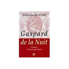 Imagem de Gaspard de La Nuit - Bertrand, Aloysius - 9788570623980