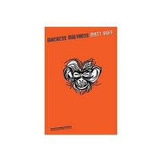 Imagem de Macacos Malvados - Ruff, Matt - 9788535912210