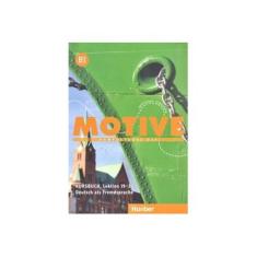 Imagem de Motive. B1. Kursbuch. Con espansione online. Per le Scuole superiori: MOTIVE B1 KB. (alum.) - Wilfried Krenn - 9783190018826