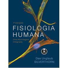 Imagem de Fisiologia Humana. Uma Abordagem Integrada - Dee U. Silverthorn - 9788582714034