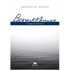 Imagem de O Tempo na Narrativa - Col. Benedito Nunes - Nunes, Benedito - 9788515040261