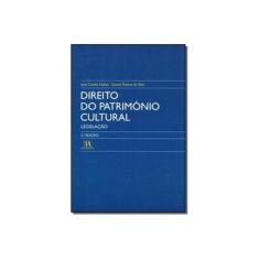 Imagem de Direito do Património Cultural - Legislação - 2ª Ed. 2006 - Silva, Suzana Tavares Da; Nabais, Jose Casalta - 9789724028361
