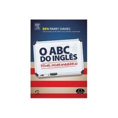 Imagem de O Abc do Inglês - Nível Intermediário - Davies, Ben Parry - 9788535275148