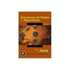 Imagem de Estruturas de Dados e Algoritmos Em Java - 5ª Ed. 2013 - Tamassia, Roberto; Goodrich, Michael T. - 9788582600184