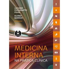 Imagem de Medicina Interna na Prática Clínica - Barros, Elvino; Filho, Luciano Fochesatto - 9788565852630