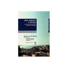 Imagem de Upps, Direito e Justiça - Fabiana Luci De Oliveira - 9788522512676