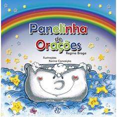 Imagem de Panelinha de Orações - Regina Maria Braga - 9788579430343