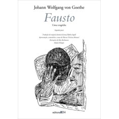 Imagem de Fausto - a Segunda Parte da Tragédia - Edição Bilíngue - Goethe, Johann Wolfgang Von - 9788573263732