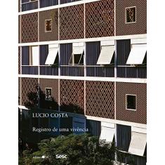 Imagem de Registro de Uma Vivência - Lucio Costa - 9788594931450