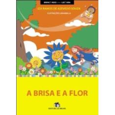 Imagem de A Brisa e a Flor - Série Esconde Esconde - Souza, Iza Ramos Azevedo - 9788510038263