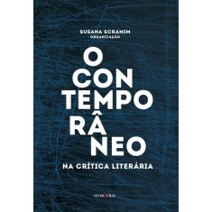 Imagem de O Contemporâneo - na Crítica Literária - Scramim, Susana - 9788573213966