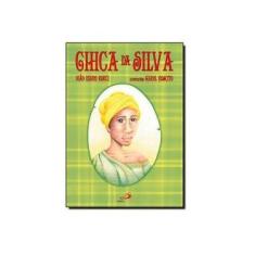 Imagem de Chica da Silva - Col. Mistura Brasileira - Roriz, João Pedro - 9788534932639