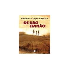Imagem de De Não em Não - Queirós, Bartolomeu Campos De - 9788526013735