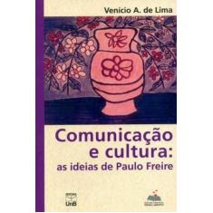 Imagem de Comunicação E Cultura. As Ideias De Paulo Freire - Capa Comum - 9788523012991
