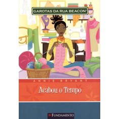 Imagem de Garotas da Rua Beacon 12 - Acabou o Tempo - Bryant, Annie - 9788539501113