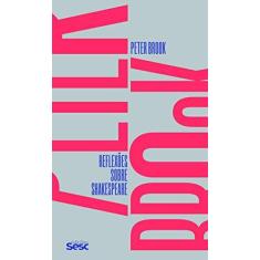 Imagem de Reflexões Sobre Shakespeare - Peter Brook - 9788594930019