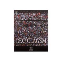Imagem de Reciclagem - Col. Nosso Ambiente - Dcl - 9788536803753