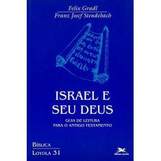 Imagem de Israel e seu Deus - Gradl, Felix - 9788515021635