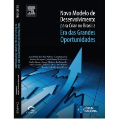 Imagem de Novo Modelo de Desenvolvimento Para Criar No Brasil a "era Das Grandes Oportunidades" - Velloso, Joao Paulo Dos Reis - 9788535255225