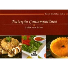 Imagem de Nutrição Contemporânea - Saúde Com Sabor - Knibel, Marcela - 9788577710416
