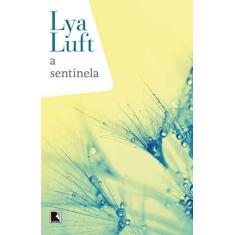 Imagem de A Sentinela - Luft, Lya - 9788501066046