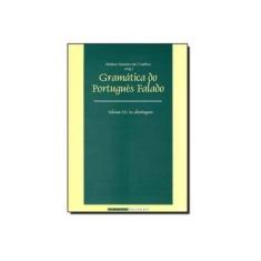 Imagem de Gramática do Português Falado - Vol. 3 - As Abordagens - Castilho, Ataliba Teixeira De - 9788526806016