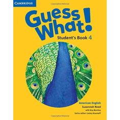 Imagem de Guess What! American English Level 4 Student's Book - Susannah Reed - 9781107556959