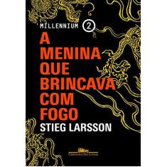 Imagem de A Menina que Brincava com Fogo - Millennium 2  - Capa Comum - 9788535926170