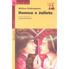 Imagem de Romeu e Julieta - Col. Reencontro Literatura - Shakespeare, William - 9788526283299