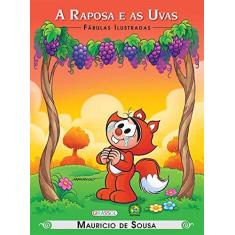 Imagem de Turma da Mônica - A Raposa e as Uvas - Coleção Fábulas Ilustradas - Mauricio De Sousa - 9788539414314