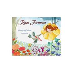 Imagem de Rosa Formosa - Andréa Viviana Taubman - 9788534936408