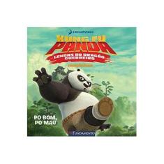 Imagem de Kung Fu Panda - Po Bom, Po Mau (Dreamworks) - Shaw, Natalie - 9788539513796