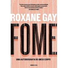 Imagem de Fome - Roxane Gay - 9788525064691