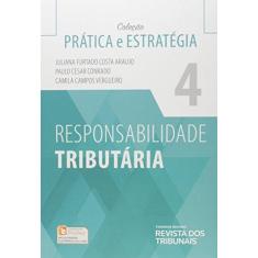 Imagem de Responsabilidade Tributária - Juliana Furtado Costa Araujo - 9788520371473