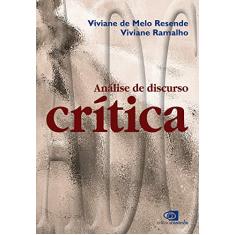 Imagem de Análise de Discurso Crítica - Resende, Viviane De Melo; Ramalho, Viviane - 9788572443333