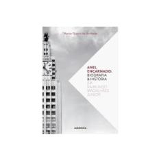 Imagem de Anel Encarnado: Biografia e História - Mariza Guerra De Andrade - 9788582170687