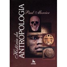 Imagem de Historia da Antropologia - 2ª Ed. 2012 - Mercier, Paul - 9788579280092