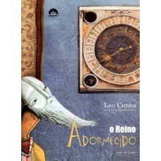 Imagem de O Reino Adormecido - Cunha, Leo - 9788501099389