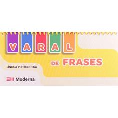 Imagem de Livro Varal - Varal de Frases - Língua Portuguesa - Editora Moderna - 9788516073787