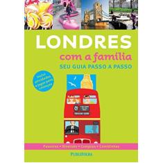 Imagem de Londres com a Família. Seu Guia Passo a Passo - Capa Flexível - 9788579145278