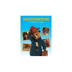 Imagem de Paddington. O Livro do Filme - Capa Comum - 9788578279370