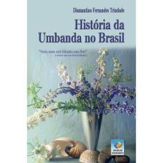 Imagem de História Da Umbanda No Brasil - Diamantino Fernandes Trindade - 9788576183181