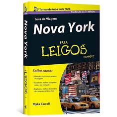 Imagem de Guia de Viagem Nova York Para Leigos - Carroll, Myka - 9788576089612
