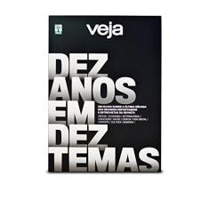 Imagem de Veja. Dez Anos em Dez Temas - Vários Autores - 9788555790188