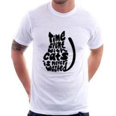 Imagem de Camiseta Time Spend With Cats Is Never Wasted - Foca Na Moda