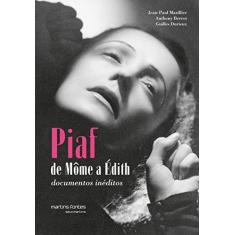 Imagem de Piaf. De Môme à Edith - Capa Comum - 9788580631456