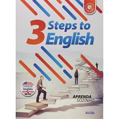 Imagem de 3 Steps To English - Aprenda Sozinho - Editora Escala - 7897763475205