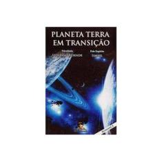 Imagem de Planeta Terra Em Transição - Resende, Izoldino - 9788560451166