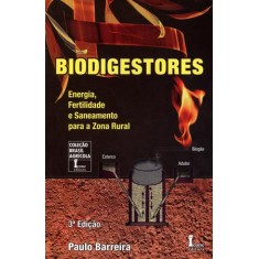 Imagem de Biodigestores - Col. Brasil Agricola - 3ª Ed. 2011 - Barrera, Paulo - 9788527402354